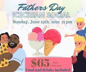 Fathers DAy ice cream social.jpg