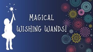 Magical Wishing Wands.jpg