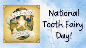 Nat'l Tooth Fairy Day.jpg