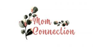 Mom Connection.jpg