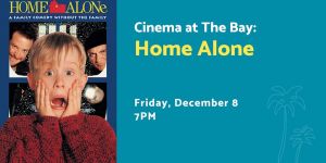 Cinema at Bay Home Alone.jpg