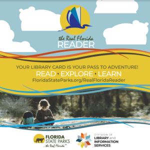 Your Library Card is Your Pass to Adventure in Florida State Parks!