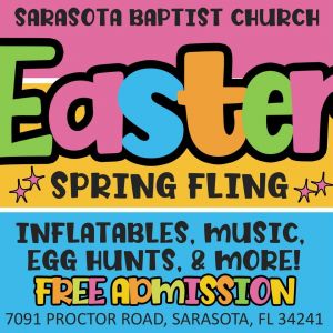 04/02 - Easter Spring Fling at Sarasota Baptist Church