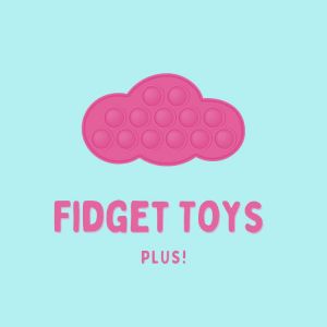 Fidget Toys Plus