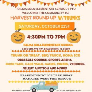 10/21 - Palma Sola Elementary Harvest Round Up with Trunks