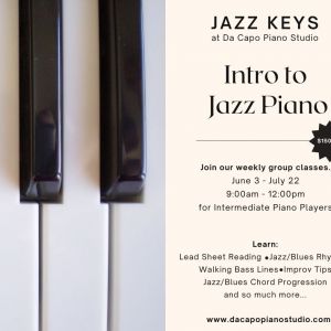 Da Capo Piano Studio- Intro to Jazz Piano Summer Group