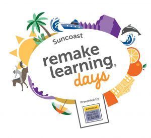 04/26 - Suncoast Remake Learning Days -Good to be Green at The Bay