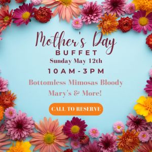 Mother's Day Buffet at McGrath's Irish Ale House