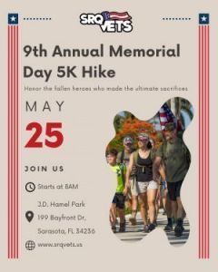05/25 - SRQ Vets 9th Annual 5K Memorial Day Hike