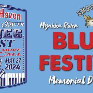 05/27- Memorial Day Myakka River Blues Festival at Snook Haven Restaurant