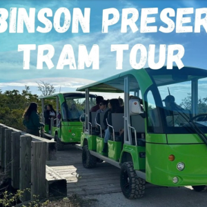 Robinson Preserve Tram Tours