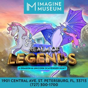 Imagine Museum Realm of Legends: A Unicorn Dragon and Scavenger Hunt