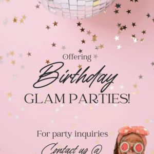 Dolled Up Brides Birthday Glam Parties