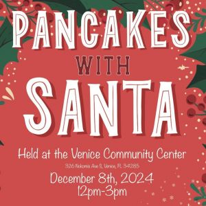 12/08 - Pancakes with Santa at the Venice Community Center