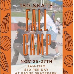 180 Skate Fall Break Camp