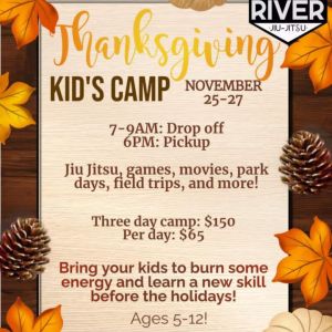 North River Jiu-Jitsu Thanksgiving Camp