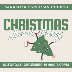 12/14 - Sarasota Christian Church Christmas Block Party