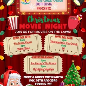 12/16-25 - South Siesta Presents Christmas Movie Night at Daiquiri Deck