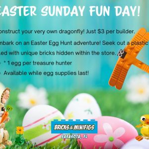 04/20 Bricks & Minifigs Sarasota - Easter Sunday Funday