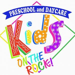 Kids on the Rock- Nursery and Preschool