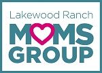 Lakewood Ranch Moms Group